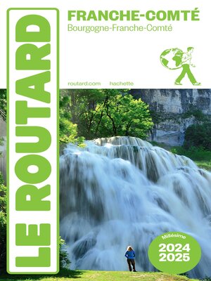 cover image of Guide du Routard Franche Comté 2024/25